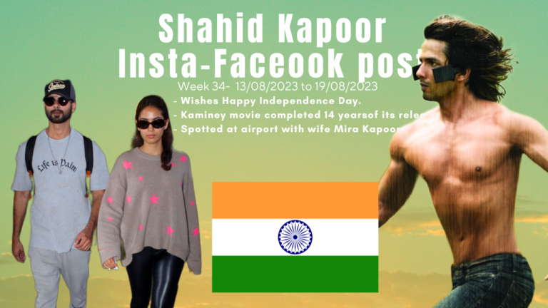 Shahid Kapoor Kaminey completed 14 years of its release | Insta-Fb posts Week 34 ~13-19/08/2023