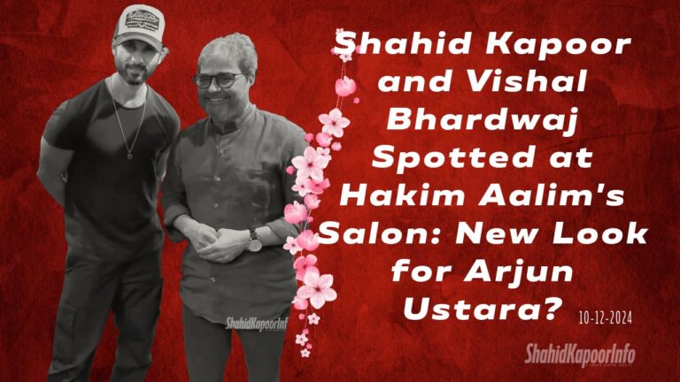 Shahid Kapoor and Vishal Bhardwaj Spotted at Hakim Aalim's Salon: New Look for Arjun Ustara?