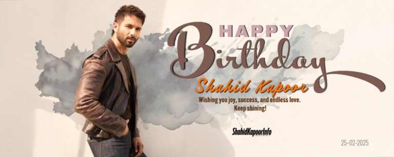Happy Birthday Shahid Kapoor